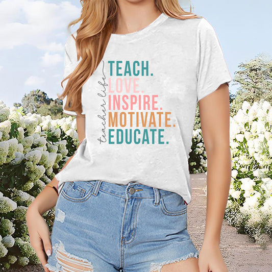 “Teach Love Inspire Motivate Educate” Tee – Women’s Short Sleeve Shirt