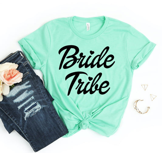 Bride Tribe T-shirt