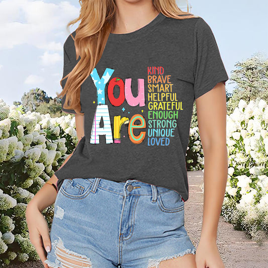 Empowering “You Are” Print Tee – Casual Short Sleeve for Women